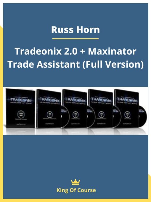 Russ Horn – Tradeonix 2.0 + Maxinator Trade Assistant (Full Version)
