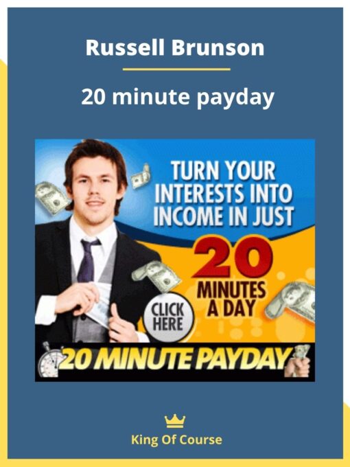 Russell Brunson – 20 minute payday