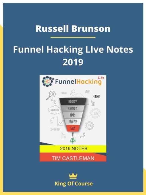 Russell Brunson – Funnel Hacking Live Notes 2019