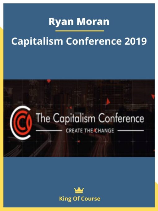 Ryan Moran – Capitalism Conference 2019
