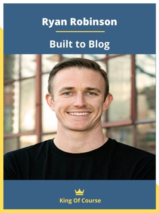 Ryan Robinson – Built to Blog