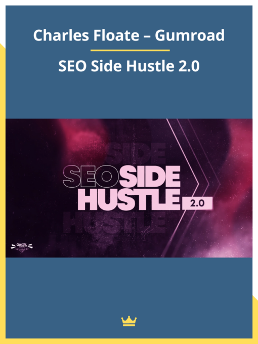 Charles Floate – SEO Side Hustle 2.0