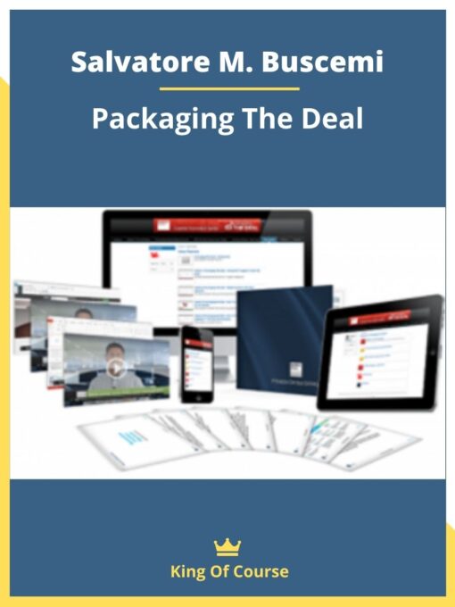 Salvatore M. Buscemi – Packaging The Deal