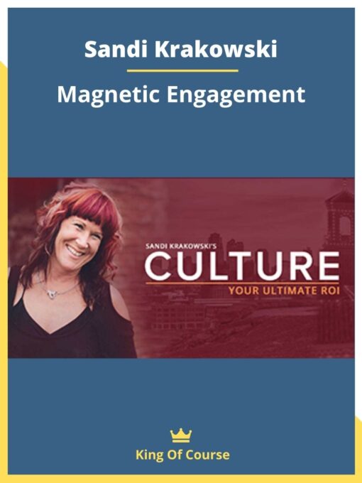 Sandi Krakowski – Magnetic Engagement