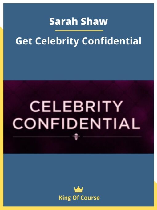 Sarah Shaw – Get Celebrity Confidential