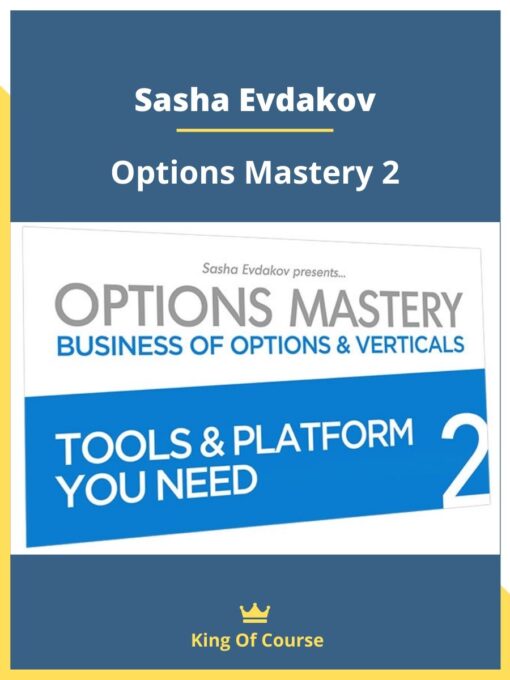 Sasha Evdakov – options mastery 2