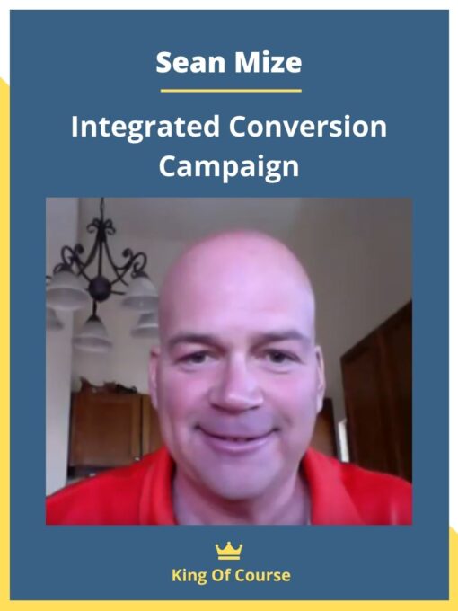 Sean Mize – Integrated Conversion Campaign