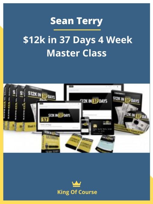 Sean Terry – $12k in 37 Days 4 Week Master Class