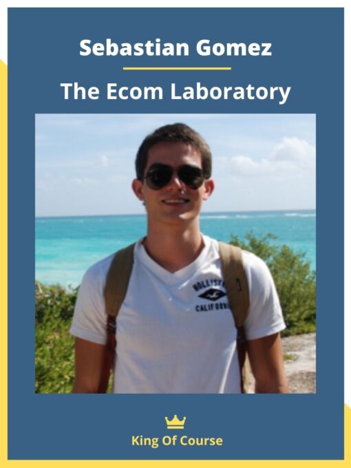 Sebastian Gomez – The Ecom Laboratory