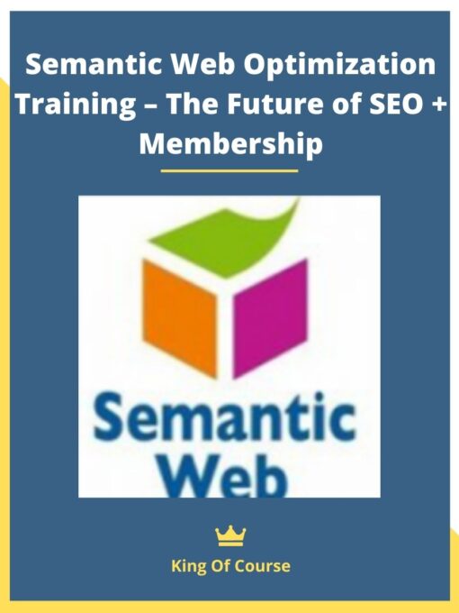 Semantic Web Optimization Training – The Future of SEO + Membership