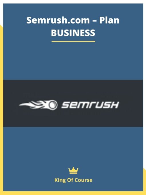 Semrush.com – Plan BUSINESS