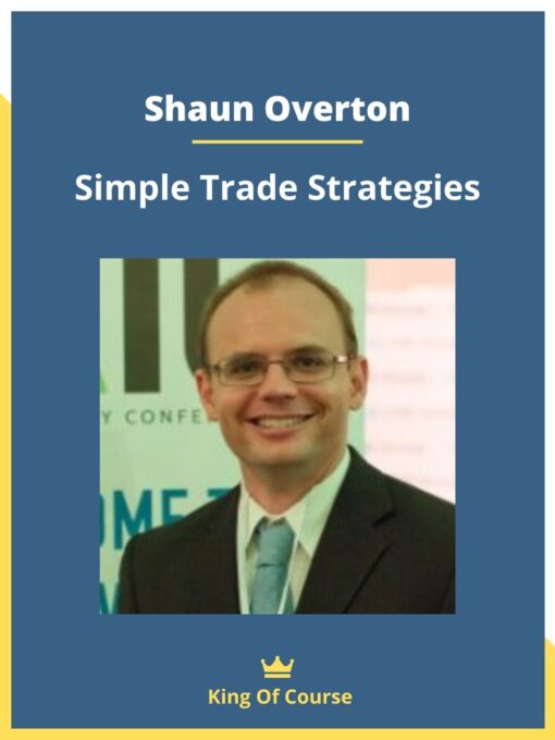 Shaun Overton – Simple Trade Strategies
