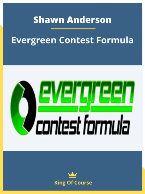 Shawn Anderson – Evergreen Contest Formula