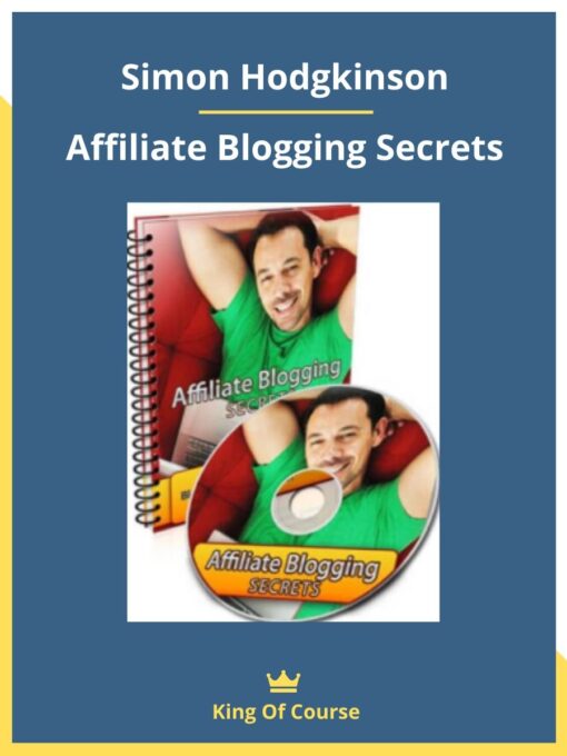 Simon Hodgkinson – Affiliate Blogging Secrets
