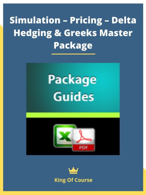 Simulation – Pricing – Delta Hedging & Greeks Master Package