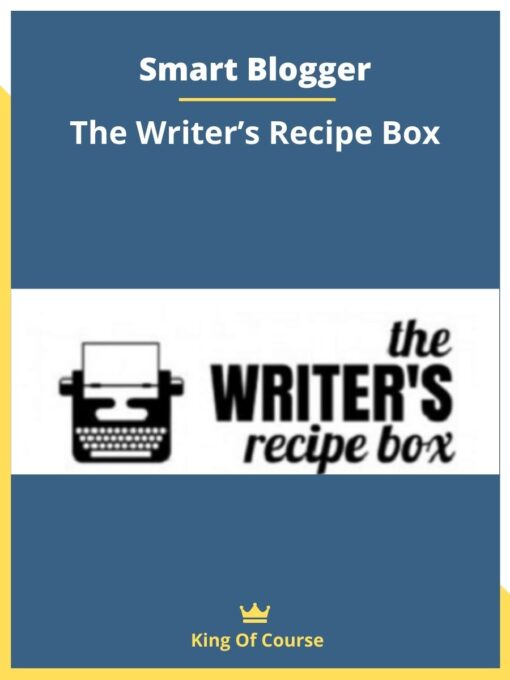 Smart Blogger – The Writer’s Recipe Box