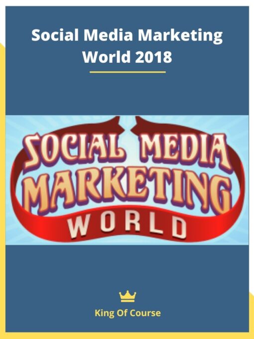 Social Media Marketing World 2018