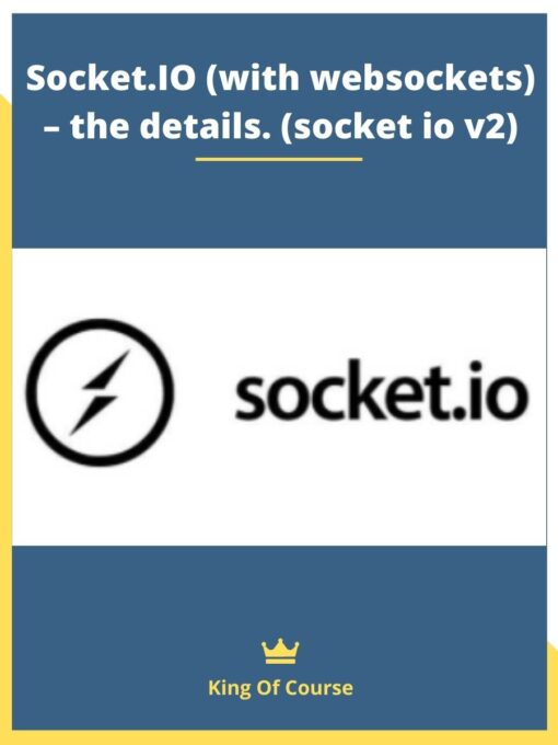 Socket.IO (with websockets) – the details. (socket io v2)