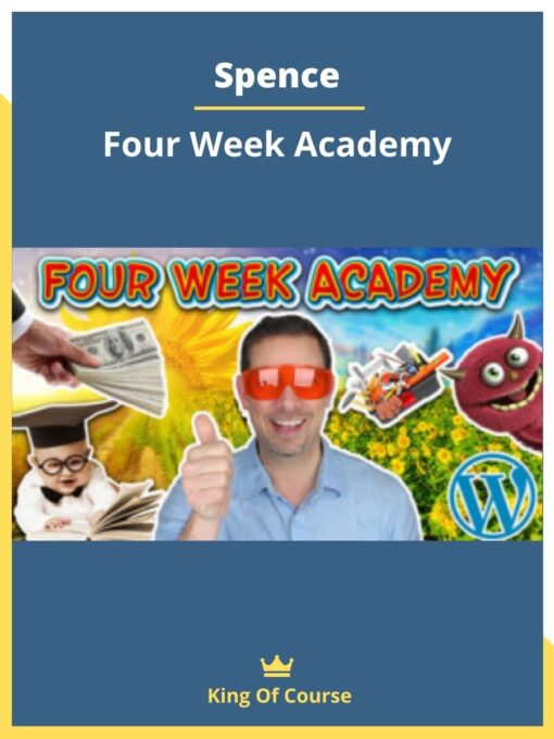 Spence – Four Week Academy