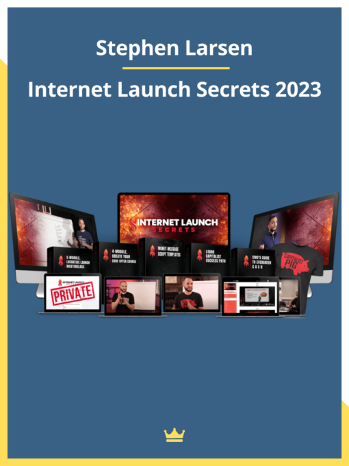 Stephen Larsen – Internet Launch Secrets 2023