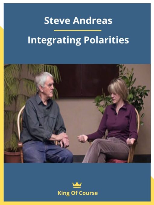 Steve Andreas – Integrating Polarities