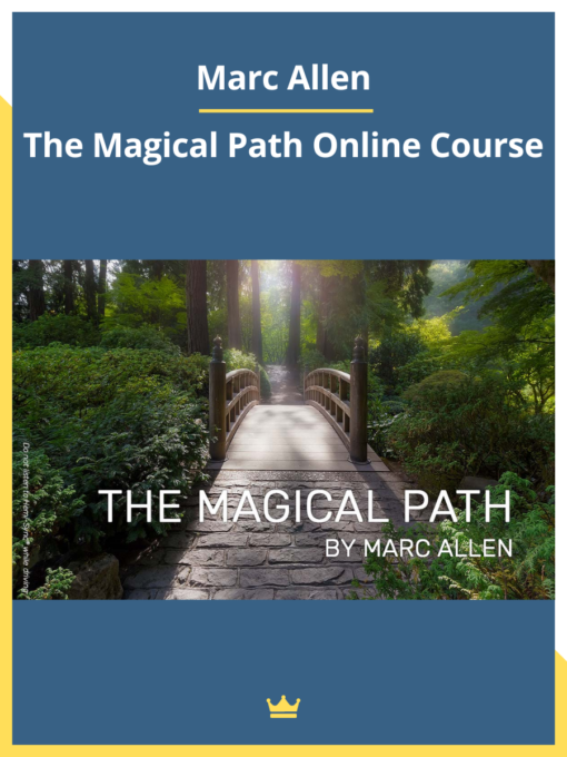 Marc Allen – The Magical Path Online Course