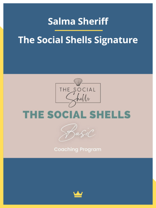 Salma Sheriff – The Social Shells Signature
