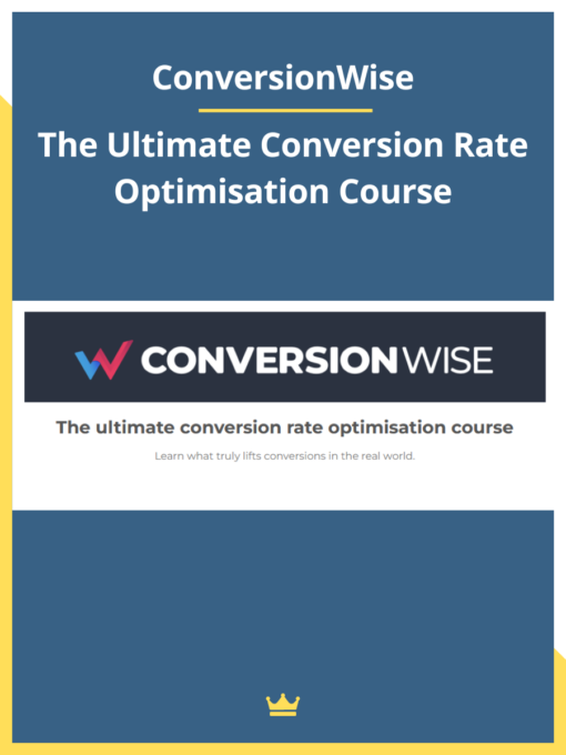ConversionWise – The Ultimate Conversion Rate Optimisation Course