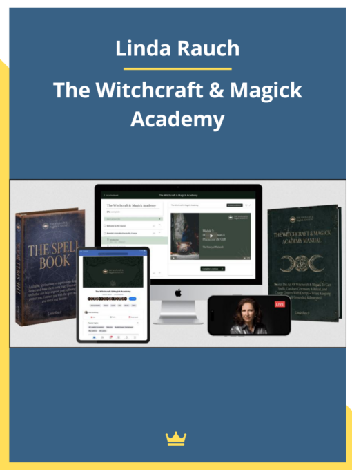 Linda Rauch – The Witchcraft & Magick Academy