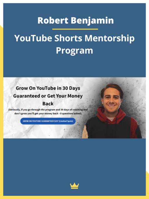 Robert Benjamin – YouTube Shorts Mentorship Program
