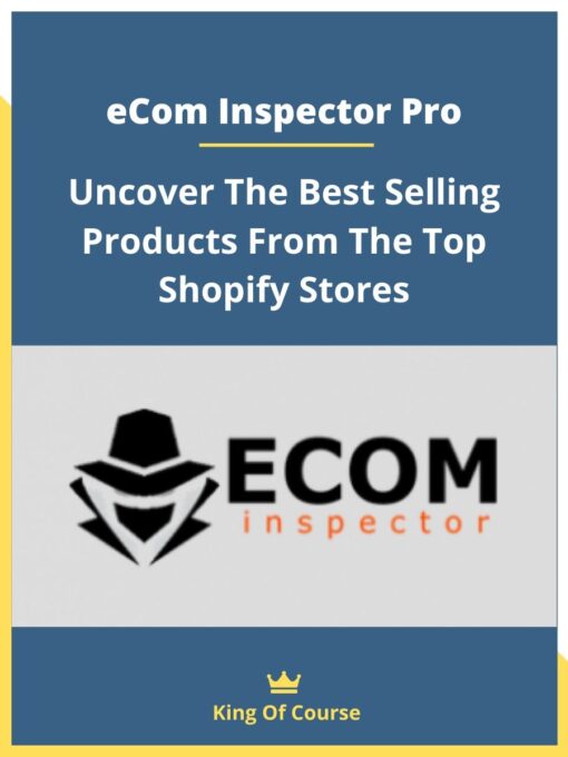 eCom Inspector Pro – Uncover The Best Selling Products From The Top Shopify Stores