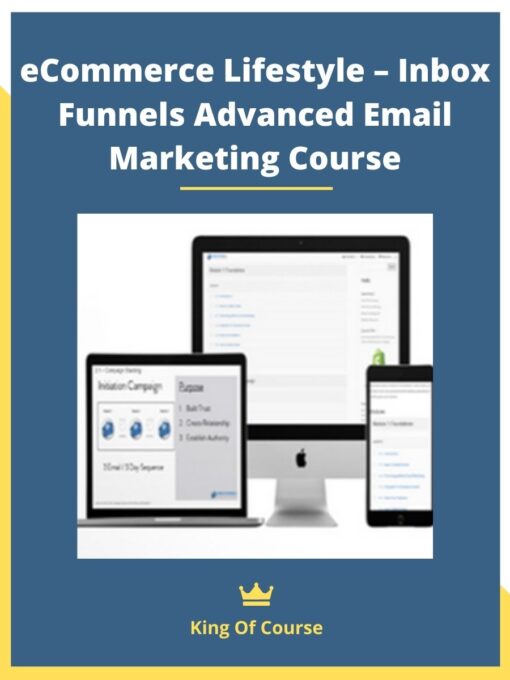 eCommerce Lifestyle – Inbox Funnels Advanced Email Marketing Course