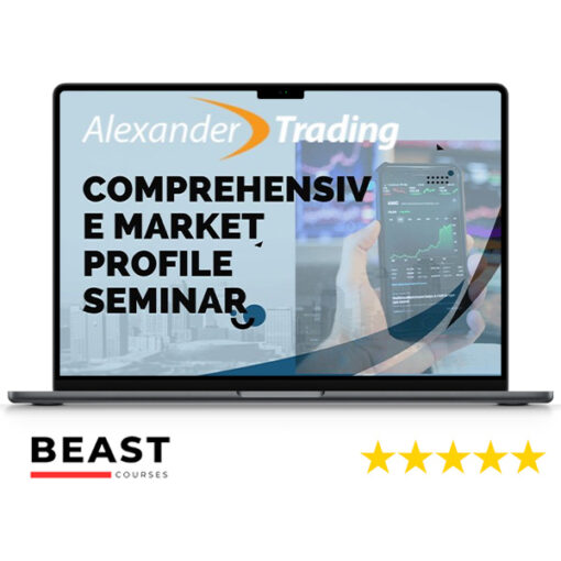 Alexander Trading – Comprehensive Market Profile Seminar