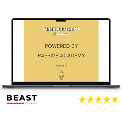 Anna Konchar – Passive Academy Course