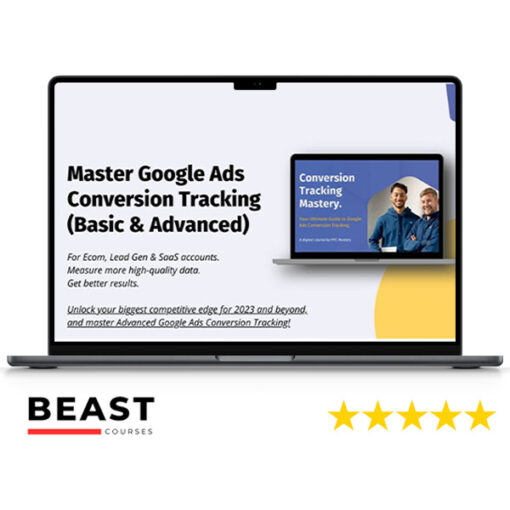 Bob Miles – Master Google Ads Conversion Tracking (Basic Advanced)