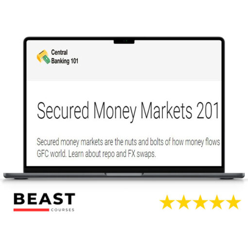 Central Banking – Secured Money Markets 201