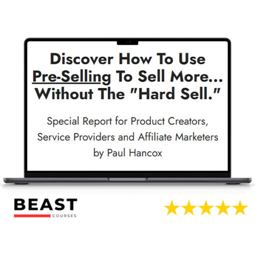 Paul Hancox – The Presell System