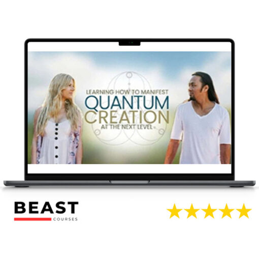 Quantum Creation 8-Week Advanced Manifesting Experience