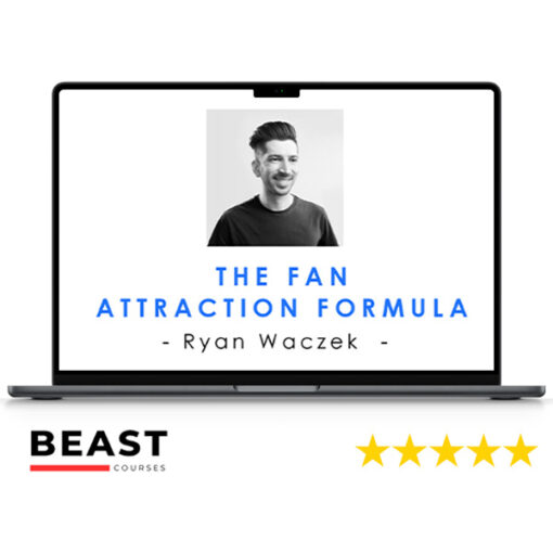 Ryan Waczek – The Fan Attraction Formula