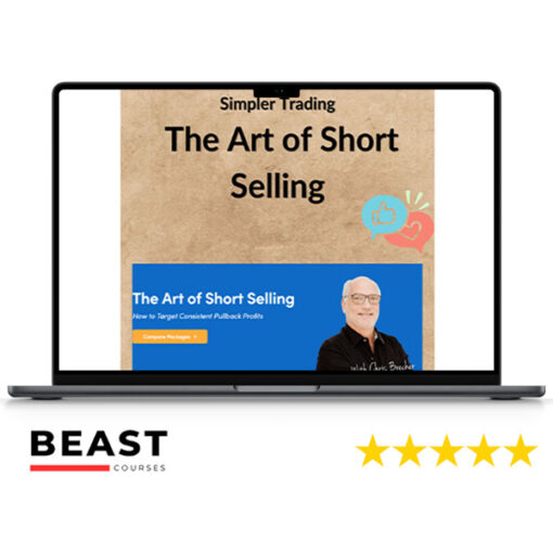 Simpler Trading – The Art of Short Selling