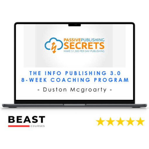 The Info Publishing 3.0 8-Week Coaching Program – Duston Mcgroarty